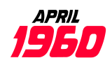 April 1960