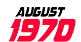 August 1970
